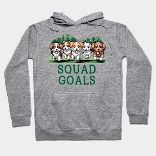 Squad Goals Hoodie